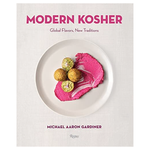 Modern Kosher: Global Flavors, New Traditions
