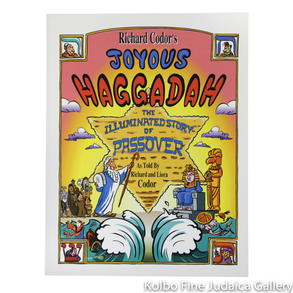 Richard Codor’s Joyous Haggadah: The Illuminated Story of Passover, pb