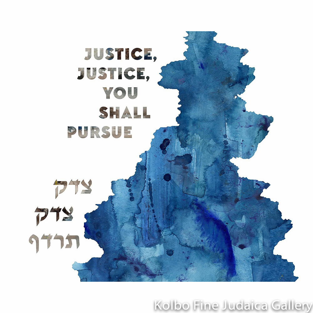 Justice Justice, Water Design in Hebrew and English, Unframed