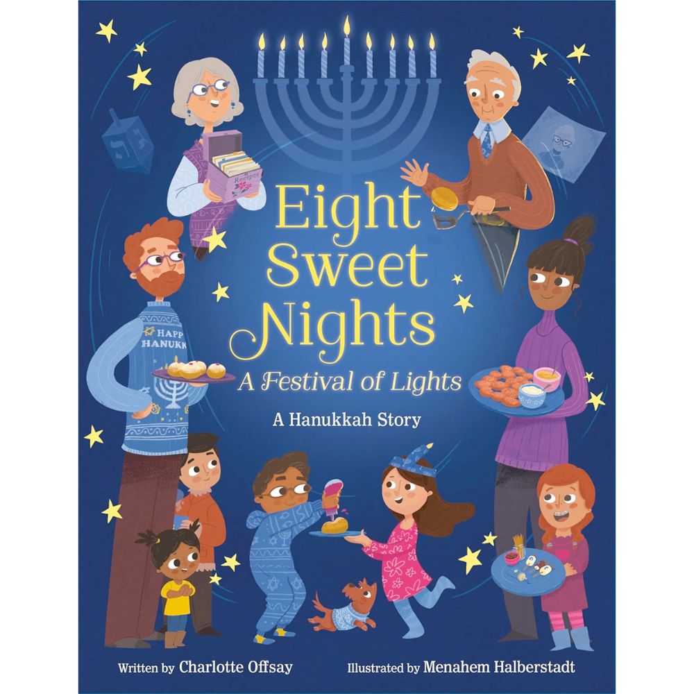 Eight Sweet Nights: A Festival of Lights