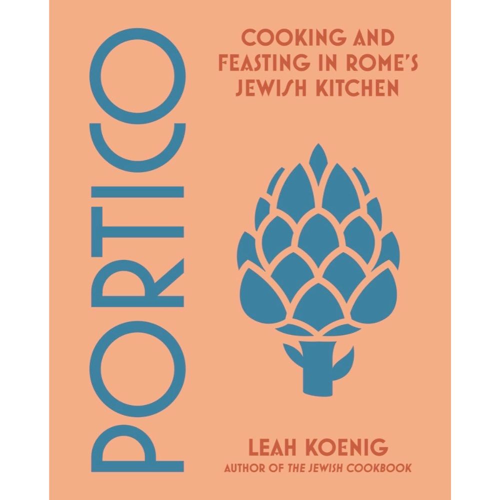 Portico: Cooking and Feasting in Rome's Jewish Kitchen