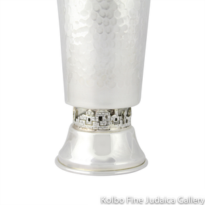 Kiddush Cup, Hammered with Jerusalem Detail, Sterling Silver