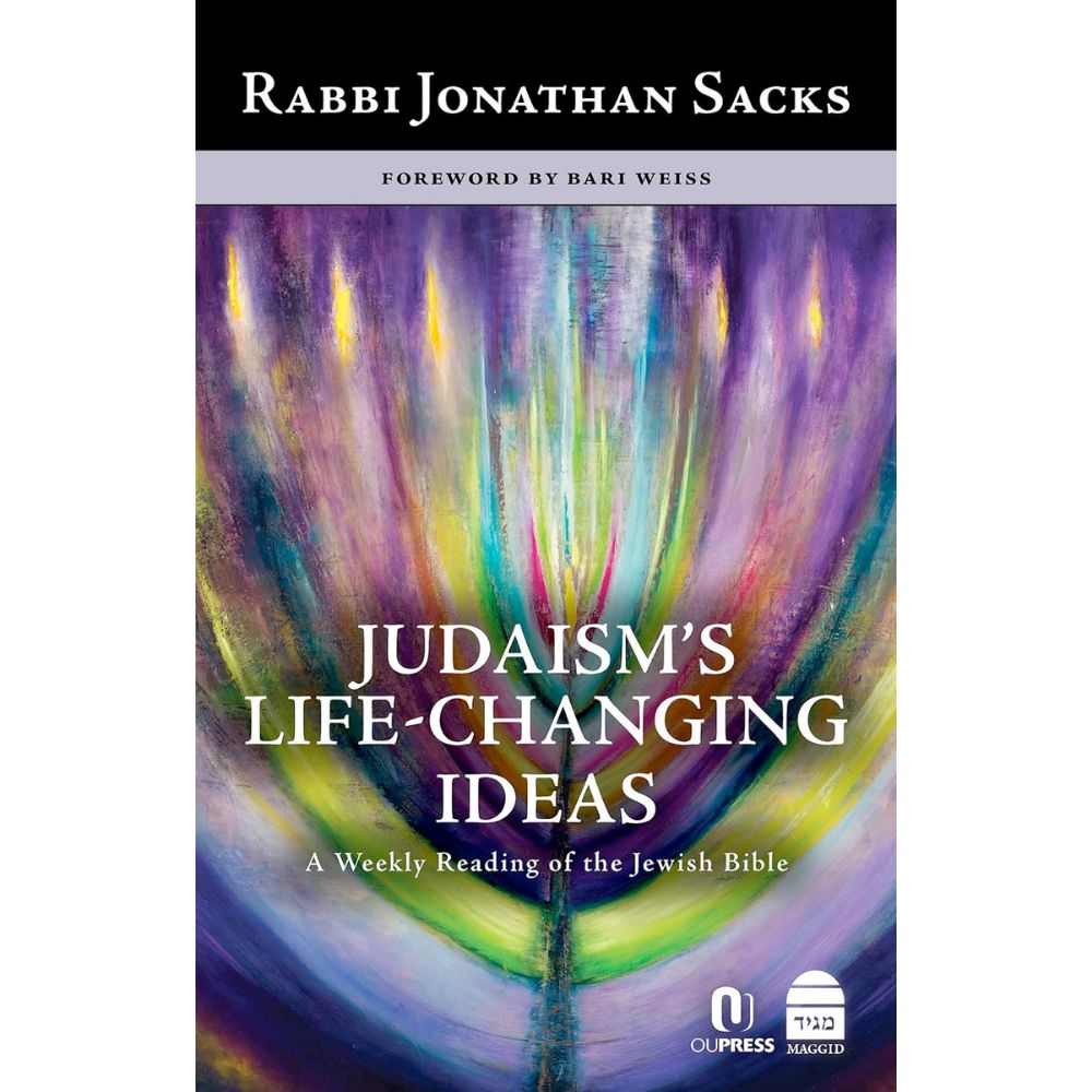 Judaism's Life-Changing Ideas: A Weekly Reading of the Jewish Bible
