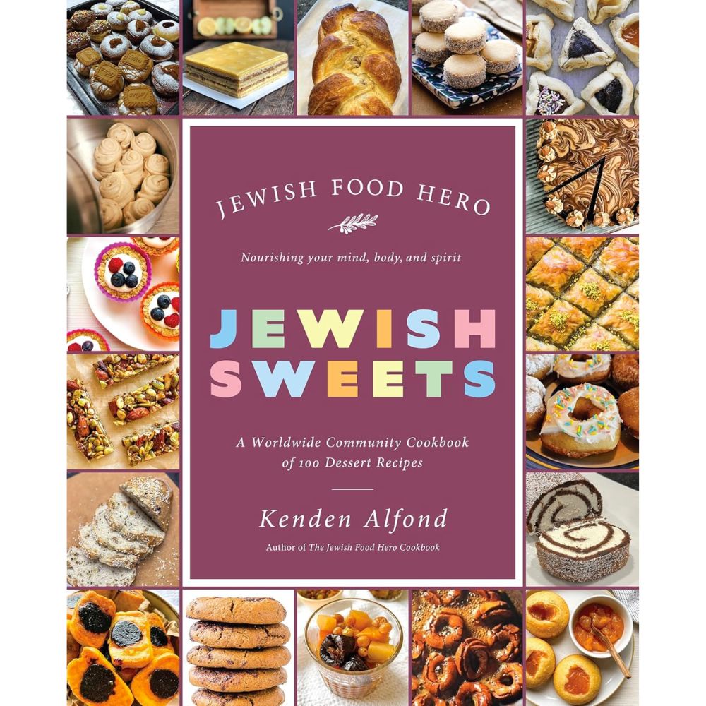 Jewish Sweets: A Worldwide Community Cookbook of 100 Dessert Recipes