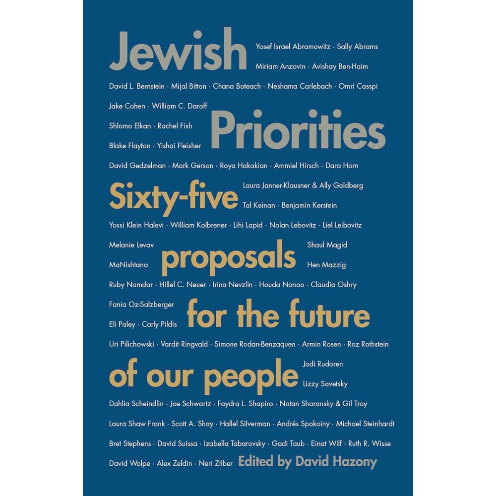 Jewish Priorities: Sixty-Five Proposals for the Future of Our People