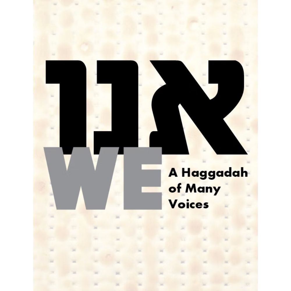 ANU: A Haggadah of Many Voices