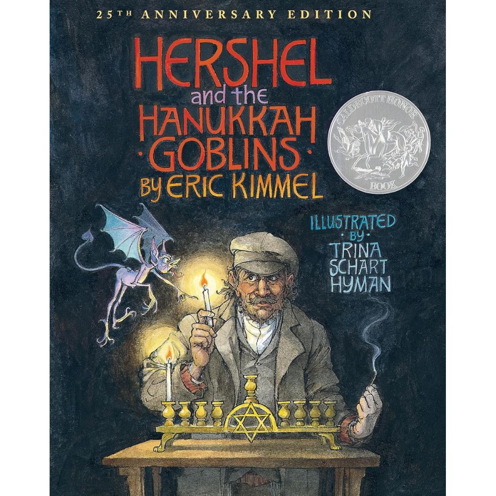Hershel and the Hanukah Goblins: 25th Anniversary Edition