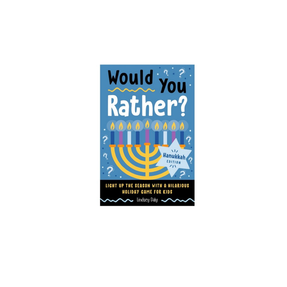 Would You Rather? Hanukkah Edition