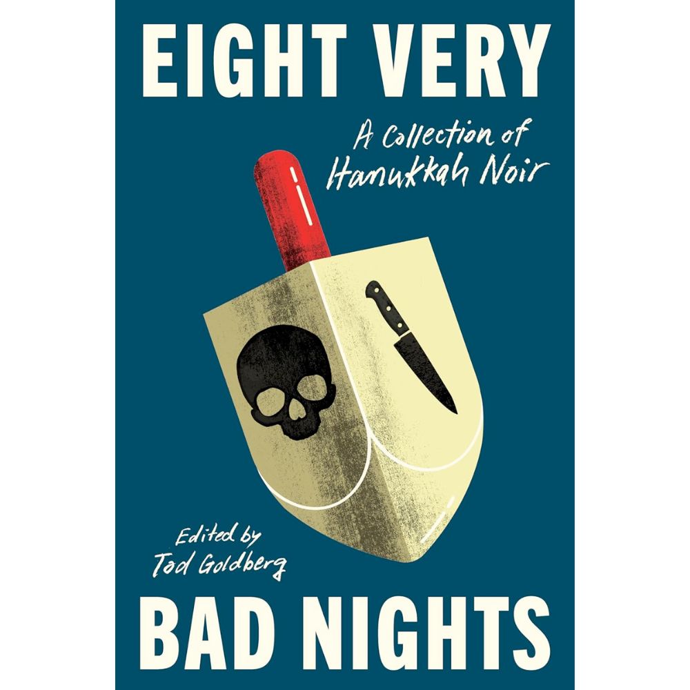 Eight Very Bad Nights: A Collection of Hanukkah Noir