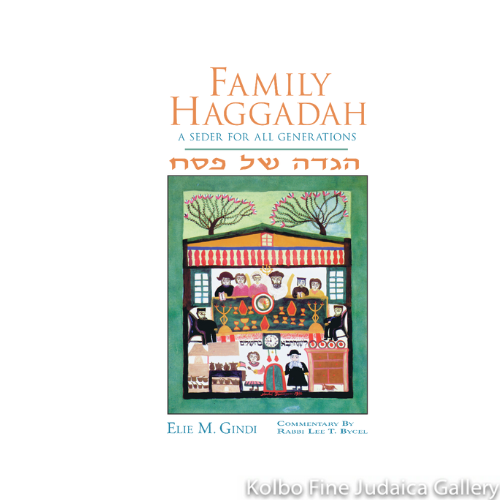 Family Haggadah: A Seder For All Generations