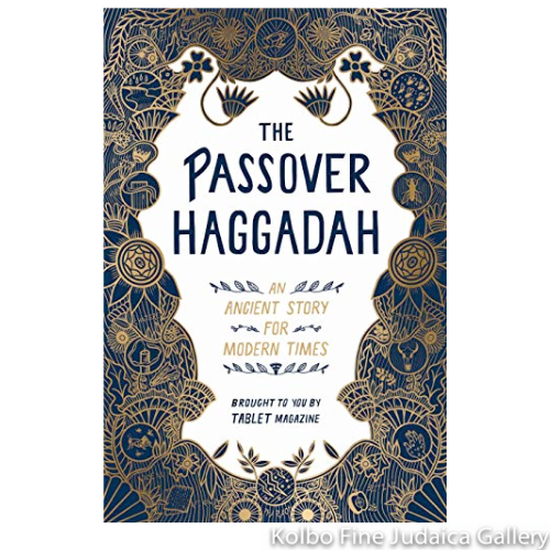 The Passover Haggadah: An Ancient Story for Modern Times, Paperback