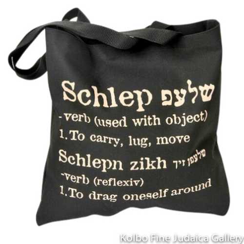 Tote Bag, Schlep, Yiddish, on Black