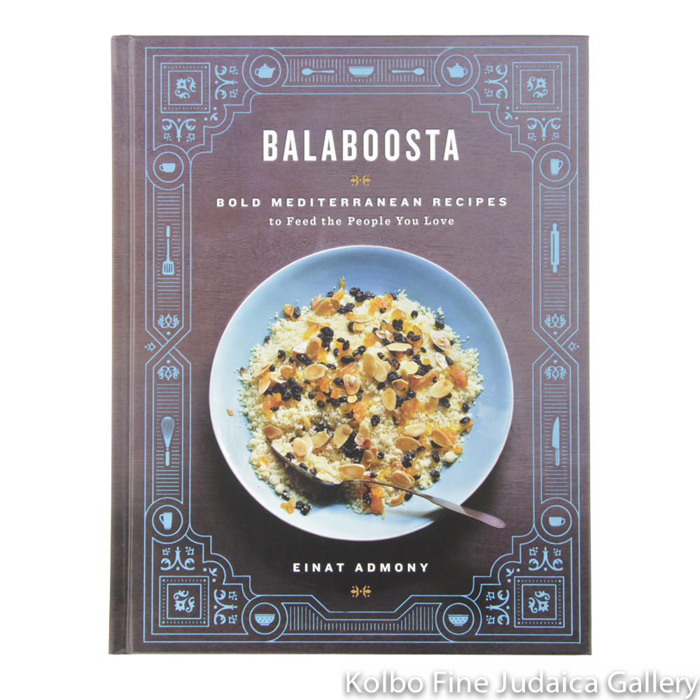 Balaboosta: Bold Mediterranean Recipes, hc